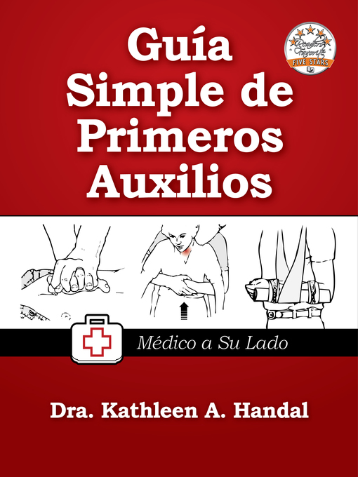 Title details for Guía simple de primeros auxilios by Kathleen A. Handal, MD - Available